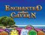 Enchanted Cavern Yüklə
