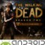 The Walking Dead: Season Two Yüklə