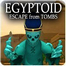 Egyptoid – Escape from Tombs Yüklə