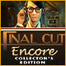 Final Cut: Encore Collector’s Edition Yüklə